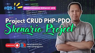 WEB 091  CRUD PHPPDO Alur Proses Project [upl. by Nittirb105]