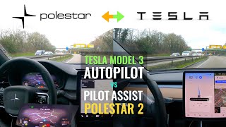 Polestar 2 vs Tesla Model 3  Driving Experience Comparison in 5K Polestar PilotAssist Volvo [upl. by Anilrats]