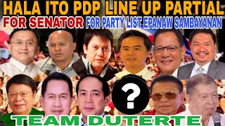 TEAM DUTERTE PDP SENATORIAL LINE UP EPANAW SAMBAYANAN PARTY LIST [upl. by Nazler504]