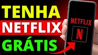 COMO TER A NETFLIX DE GRAÇA  2024 [upl. by Mayes73]