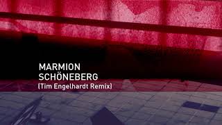 Marmion Schöneberg Tim Engelhardt Remix [upl. by Naldo]