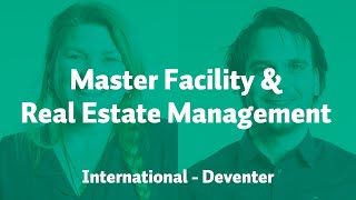 Master Facility amp Real Estate Management  Saxion University of Applied Sciences [upl. by Telfer]