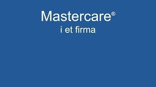 Mastercare  i et firma [upl. by Pedaias]