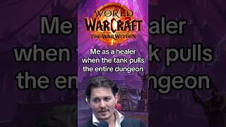 Me as a healer when the tank pulls the entire dungeon worldofwarcraft warcraft mmorpg shorts [upl. by Oralee]