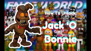 FNaF World Update 2  How To Unlock Jack O Bonnie [upl. by Adnauq]