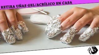 RETIRA uñas gelacrílico en casa a bajo costo Miércoles de belleza Annie Cusp [upl. by Ecurb]