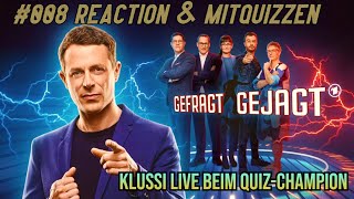 Klussmann in der Kandidatenrolle  08  Gefragt Gejagt Reaction und Live Mitquizzen [upl. by Austin]