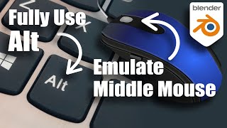 Cant Use Alt because Emulate 3 Button Mouse is On Heres the Fix Blender 35 Tutorial [upl. by Garbers]