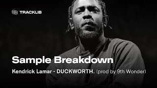 Sample Breakdown Kendrick Lamar  DUCKWORTH [upl. by Melisandra]