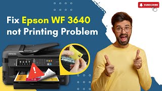 Fix Epson WF 3640 not Printing Problem  Printer Tales [upl. by Neomah]