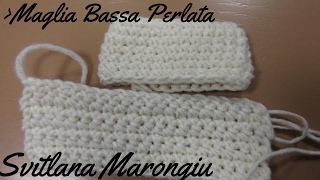 Maglia Bassa Perlata alluncinetto [upl. by Sybil134]