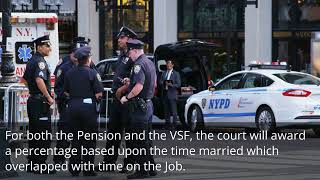 NYPD Pensions VSF and Deferred Compensation in Divorce [upl. by Aramal]