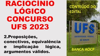 CONCURSO DA UFS 2023 RACIOCÃNIO LÃ“GICO  DE ACORDO COM O EDITAL [upl. by Nyltiac]