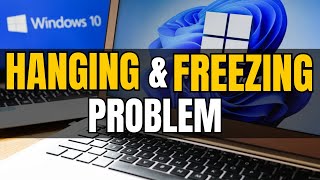 How To Fix Windows 10 and 11 Hanging Or Freezing Problem [upl. by Nedap]