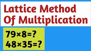 Lattice Method of Multiplication  Class 3 amp 4  Fastest amp easy method of Multiplication [upl. by Lesya]