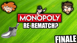 Monopoly REREMATCH Petah  FINALE  Couch Potatoes [upl. by Aileon]