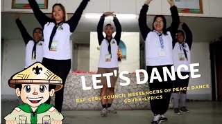 BSPCebu Council Messengers of Peace Dance CoverLyrics [upl. by Market]