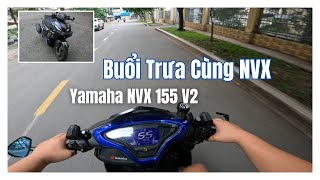 Thử Kéo Nhẹ Ga NVX155  Yamaha NVX 155  Motorvlog 19 [upl. by Carola]