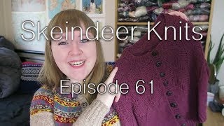 Skeindeer Knits Ep 61 My Edinburgh 2018 cardigans [upl. by Arnuad]