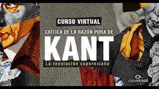 Presentación Curso quotCrítica de la razón pura de Kantquot [upl. by Kalb704]