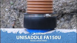 Fernco  Unisaddle FA150U Installation Video [upl. by Duester]