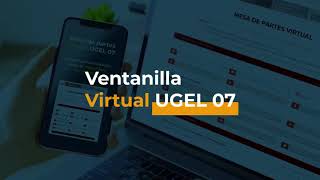 MESA DE PARTES VIRTUAL  UGEL 07 [upl. by Bradly]