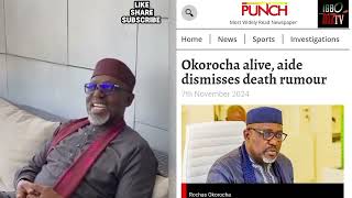 Truth about Rochas Okorocha death rumor how Ifeanyi Ubahs became true [upl. by Gilbart]