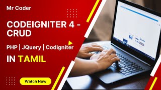 Codeigniter 4 CRUD Tutorial in Tamil  PHP [upl. by Sremlahc773]