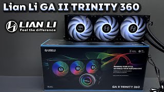 Lian Li GA II TRINITY 360 RGB Installation Guide Unbox and Test [upl. by Quintin419]