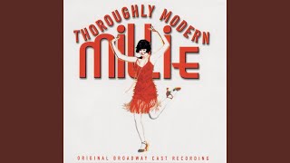 Thoroughly Modern Millie [upl. by Alywt]