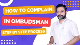 How To File Complain In Ombudsman  ओम्बड्समैन शिकायत कैसे दर्ज करें [upl. by Sevein]