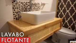 Cómo hacer un Lavabo Flotante [upl. by Ynitsed]