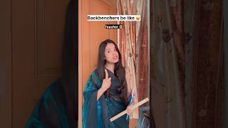 Teacher vs backbencher p2 😂😎shortsfeed shorts funny explorepage shamyukta [upl. by Ainahtan]