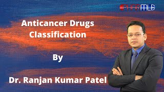 Anticancer Drugs Classification for NEETAIIMSUSMLEFMGEPLAB [upl. by Urbani]