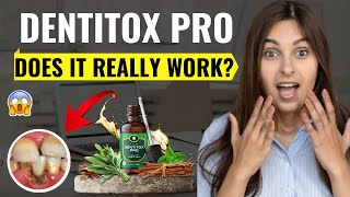 DENTITOX PRO SUPPLEMENT  Does Dentitox Pro Supplement Work Dentitox Pro Review 2023 [upl. by Annahsohs]