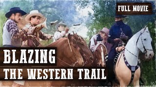 BLAZING THE WESTERN TRAIL  Charles Starrett  Full Western Movie  English  Wild West  Free Movie [upl. by Aneeles]