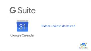 Vytvoření události v Google kalendáři přidání místa a nastavení upozornění [upl. by Gascony810]