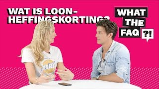 Wat is loonheffingskorting  What The FAQ 4 [upl. by Azmuh]