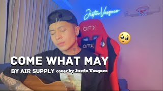 Come what may x cover by Justin Vasquez [upl. by Ultun]