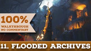 Rise of the Tomb Raider Walkthrough 1440p 100 Completion Survivor 11 FLOODED ARCHIVES [upl. by Yenobe49]