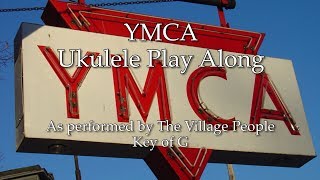 YMCA Ukulele Play Along Key of G [upl. by Hsiwhem628]