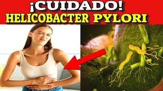 Cómo ELIMINAR la BACTERIA que CAUSA ÚLCERAS y GASTRITIS Helicobacter Pylori [upl. by Tibbitts]