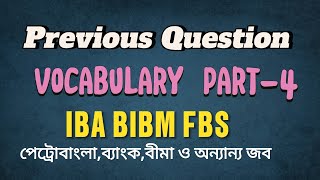 Vocabulary Practice 4  IBA  BIBM  FBS  Bank Previous English Questions Solutions [upl. by Leasi770]