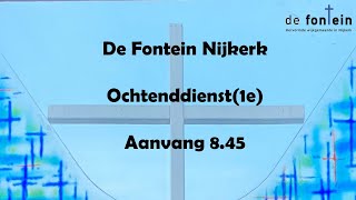 Online dienst1e De Fontein Nijkerk 311 [upl. by Gnel]