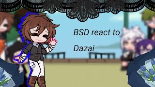 Bsd react to Dazai osamu part 1 set to 2x [upl. by Einiar]