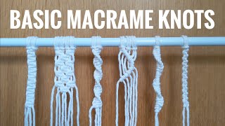 BASIC MACRAME KNOTS BEGINNER TUTORIAL [upl. by Normand]