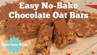 Easy NoBake Chocolate Oat Bars  Dessert Tutorial  How Ines Rolls [upl. by Nogaem]