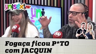 FOGAÇA ficou PTO com JACQUIN no CÃO VÉIO [upl. by Atteloc]