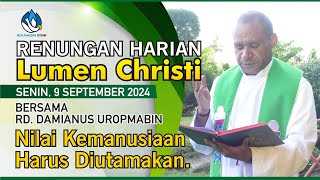 Lumen Christi  Senin 9 September 2024 [upl. by Airtemak928]