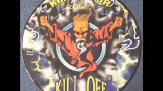 Kim Junior presents Kill Off  Hardcore Survive [upl. by Gerhan]